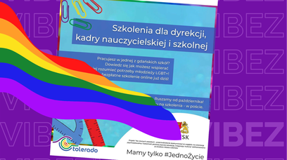 Tolerado przeszkoli szkoły w temacie osób LGBTQ+, ale dla polityków to "fanaberia"