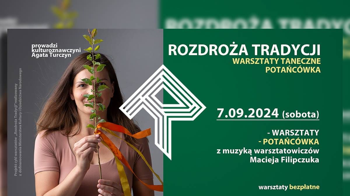 grafika Rozdroża tradycji warsztaty tanecze i potańcówka