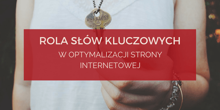 Frazy kluczowe - wymyślaj je mądrze
