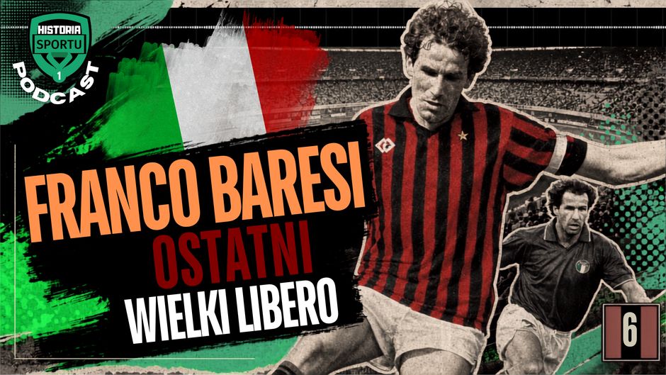 Franco Baresi. Ostatni wielki libero [PODCAST]