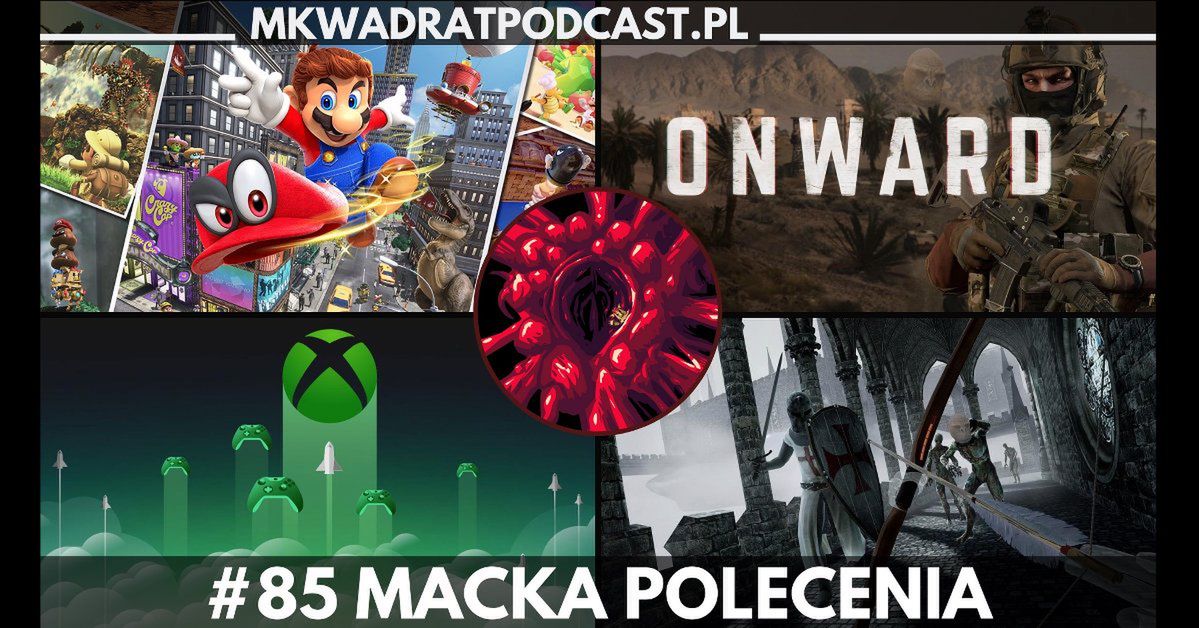 MKwadrat #85 – Macka polecenia