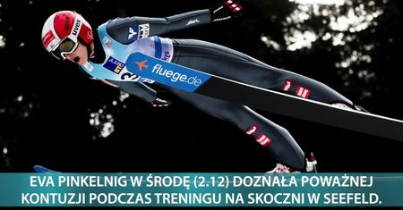 Eva Pinkelnig doznała poważnej kontuzji podczas treningu na skoczni w Seefeld. Austriaczka pechowo upadła, wskutek czego rozerwała śledzionę