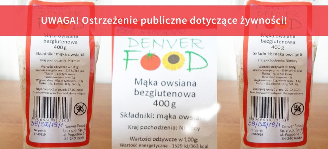 Mąka owsiana bezglutenowa Denver Food wycofana przez GIS. Za duży poziom glutenu