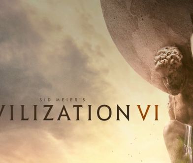 Civilization VI – już można ogrywać demo