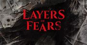 Layers of Fears to dzieło polskiego studia. Bloober Team zapowiada nowy horror