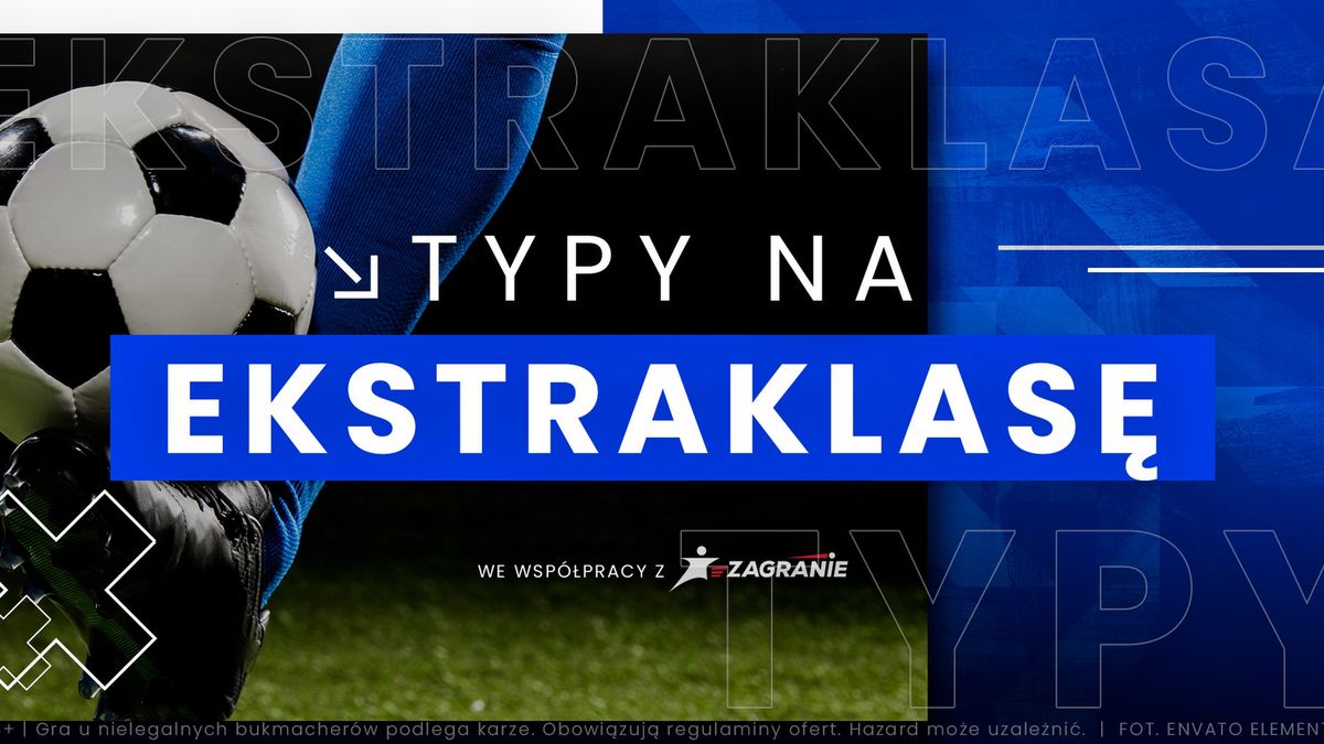 Archiwum prywatne / Typy na Ekstraklasę