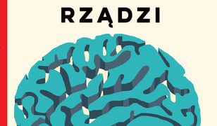 Mózg rządzi. Twój niezastąpiony narząd