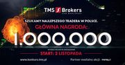 TMS Brokers szuka najlepszego Tradera w Polsce
