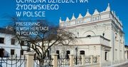 Powstał album o ochronie dziedzictwa żydowskiego w Polsce