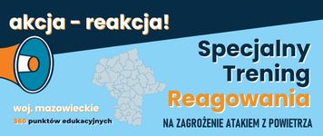 Specjalny Trening Reagowania w województwie mazowieckim już dziś!
