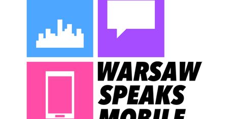 Warsaw Speaks Mobile - posłuchaj o marketingu mobilnym