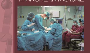 Transplantologia i pielęgniarstwo transplantacyjne