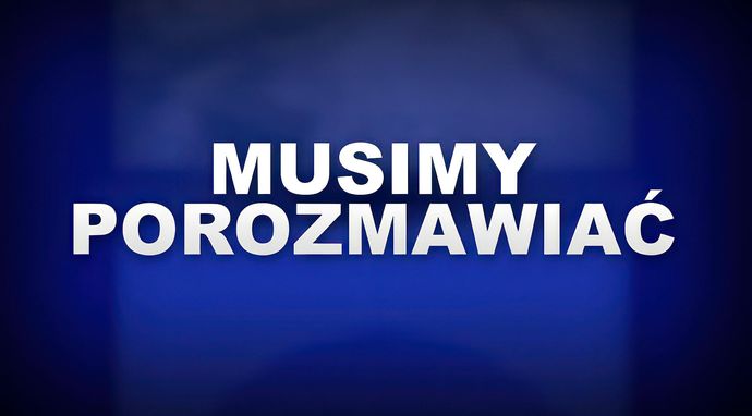 Musimy porozmawiać