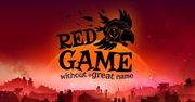 Nowe gry są za łatwe? Nieprawda! W Red Game Without a Great Name można ginąć bez końca