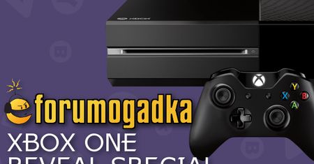 Forumogadka: Xbox One Reveal Special