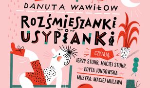 Rozśmieszanki Usypianki