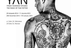 "Sak Yan" - wystawa o najstarszej tradycji tatuowania na świecie