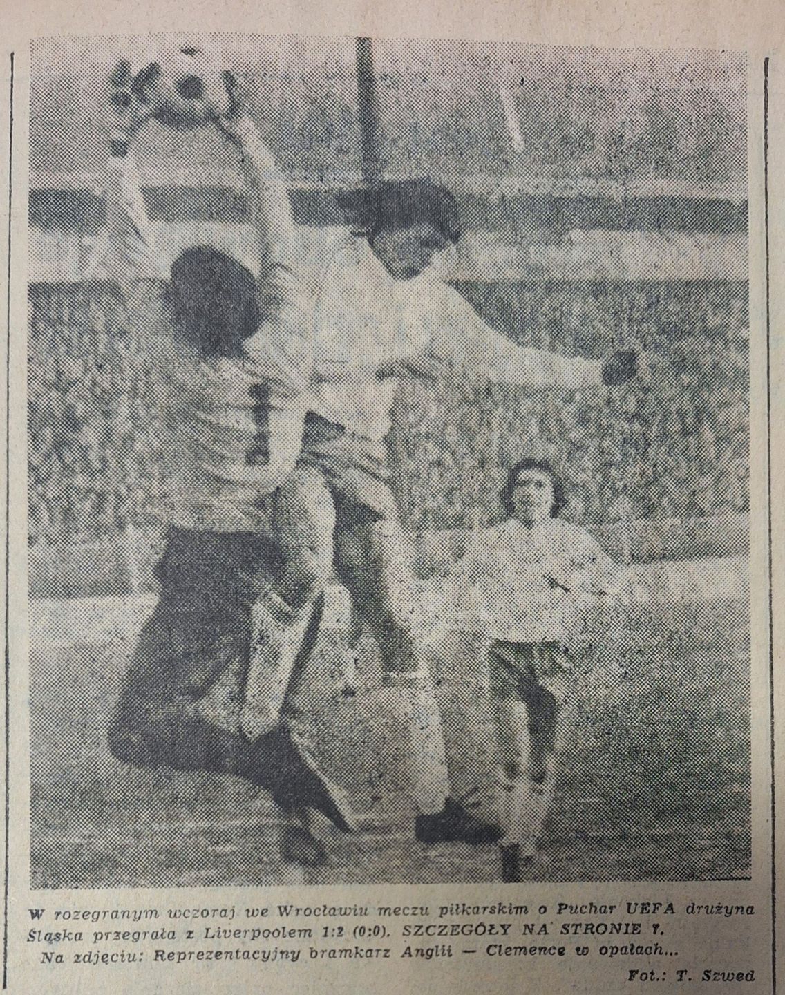 Gazeta Robotnicza o meczu Śląska z Liverpoolem.