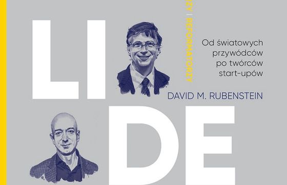 Znak wydaje polską wersję światowego bestsellera Davida Rubensteina „Liderzy. 30 inspirujących rozmów z największymi liderami naszych czasów”