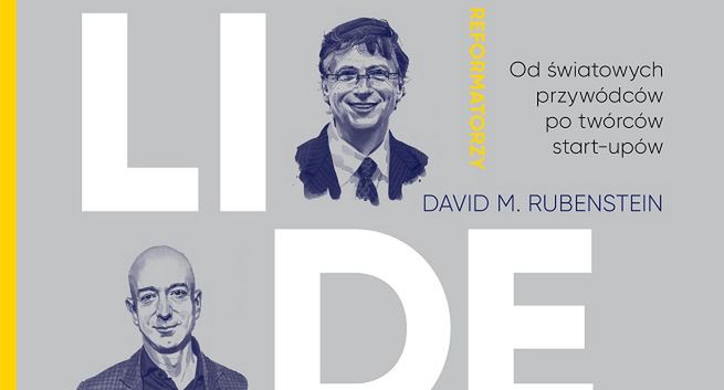 Znak wydaje polską wersję światowego bestsellera Davida Rubensteina „Liderzy. 30 inspirujących rozmów z największymi liderami naszych czasów”