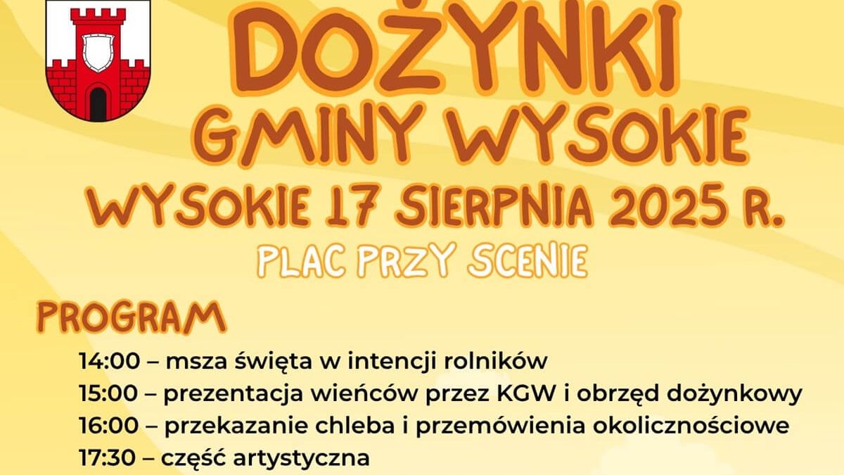 Dożynki Gminy Wysokie 2025
