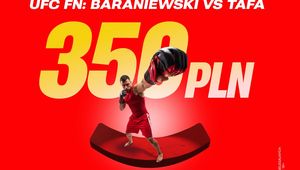 Bonus 350 PLN za wygraną Iwo Baraniewskiego w walce z Juniorem Tafą na gali UFC FN