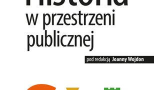 Historia w przestrzeni publicznej