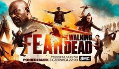Piąty sezon „Fear the Walking Dead” od 3 czerwca w AMC