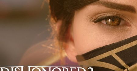 Ciekawy zwiastun Dishonored 2 z prawdziwymi aktorami