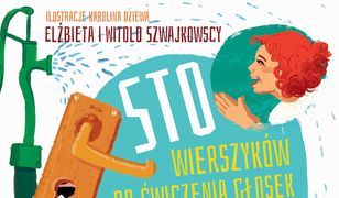 Sto wierszyków do ćwiczenia głosek w trudnych zestawieniach