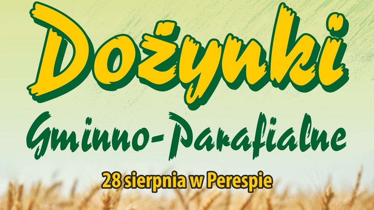 Dożynki Gminy Tyszowce w Perespie 2022