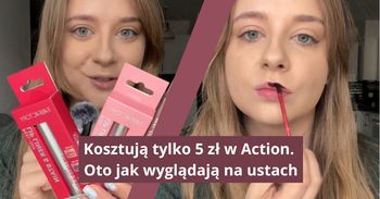 Kosztują tylko 5 zł w Action. Oto jak wyglądają na ustach