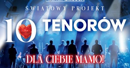 Światowy projekt – 10 Tenorów we Włocławku