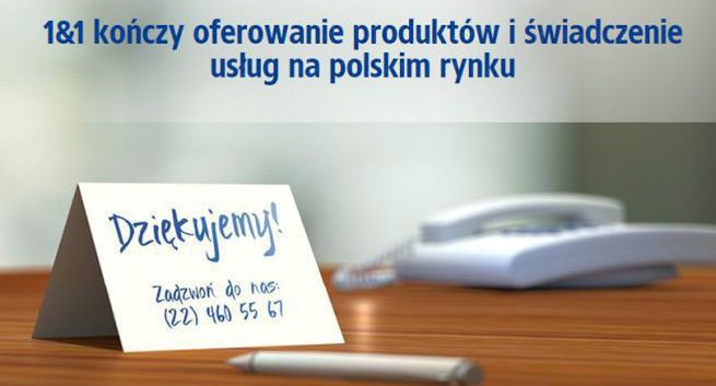 1&amp;1 znika z polskiego rynku. „Stawiamy na jedną silną markę”