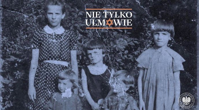 Nie tylko Ulmowie