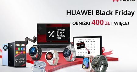 Huawei z ofertami specjalnymi na Black Friday