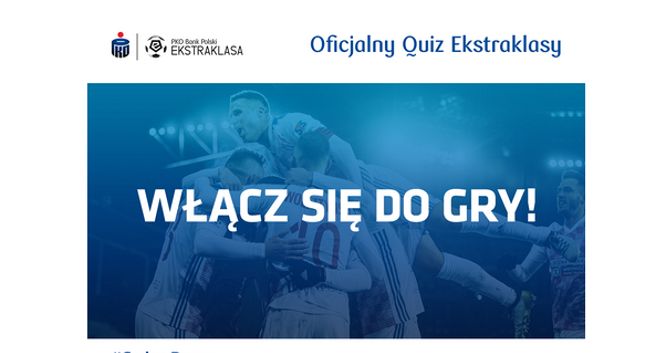 Wystartował quiz o Ekstraklasie