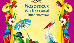 Nosorożce w dorożce i inne wiersze