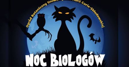 Noc Biologów w Ogrodzie Botanicznym UMCS. Poznaj tajemnice szklarni