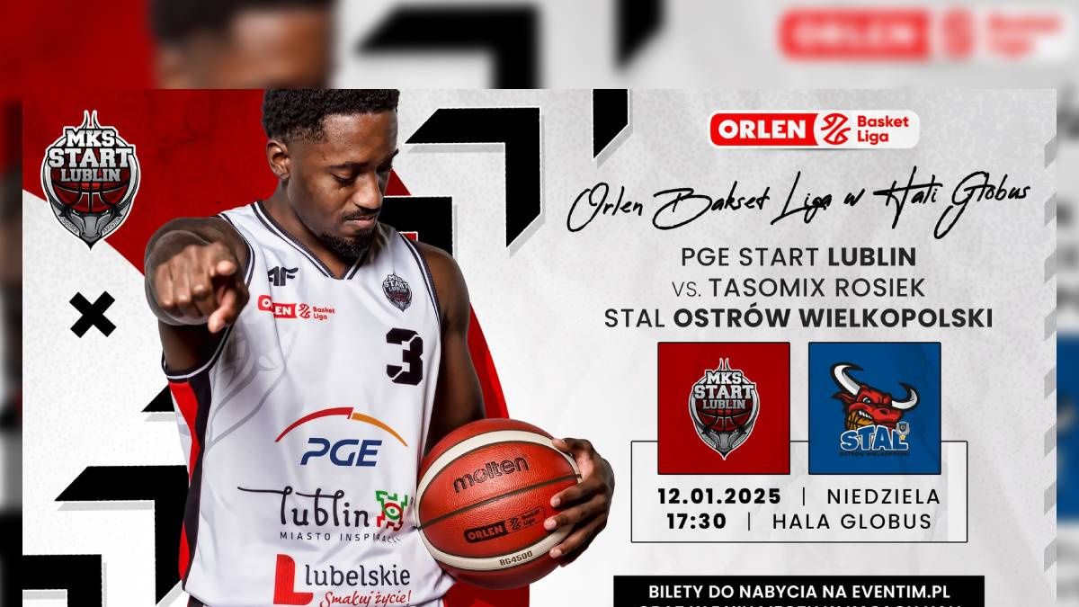 grafika PGE Start Lublin vs Tasomix Rosiek Stal Ostrów Wielkopolski
