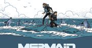 Mermaid project – recenzja komiksu wyd. Scream Comics