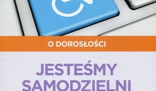 Pewny start O dorosłości Jesteśmy samodzielni Instrukcje zachowań. Instrukcje zachowań