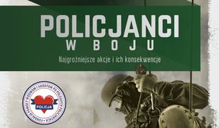Policjanci. W boju