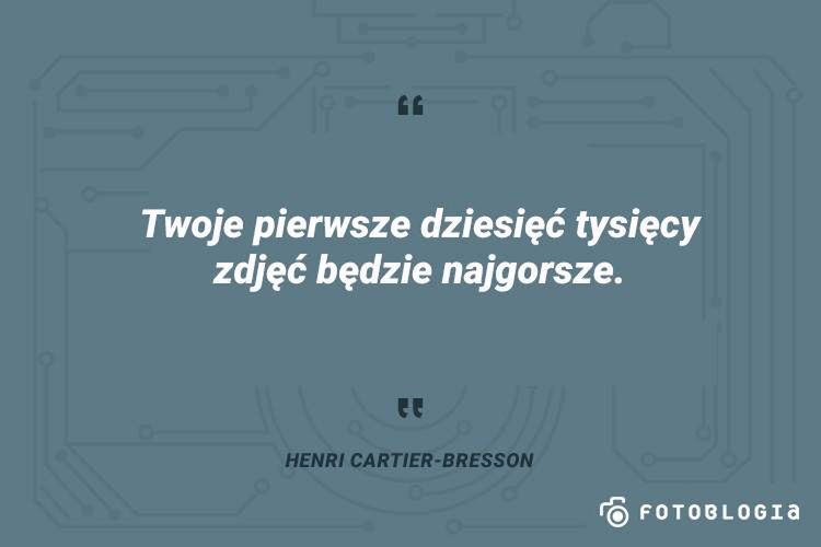 Pierwsze kroki w świadomym fotografowaniu, czyli jak nauczyć laika fotografować 15