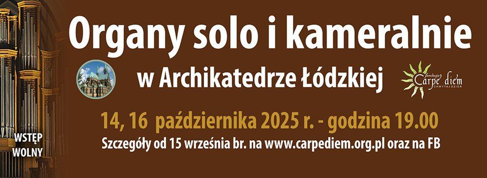 We wtorek i czwartek odbędą się koncerty w łódzkiej katedrze