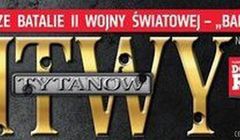 „Bitwy Tytanów” nowym pismem wydawcy „Do Rzeczy”