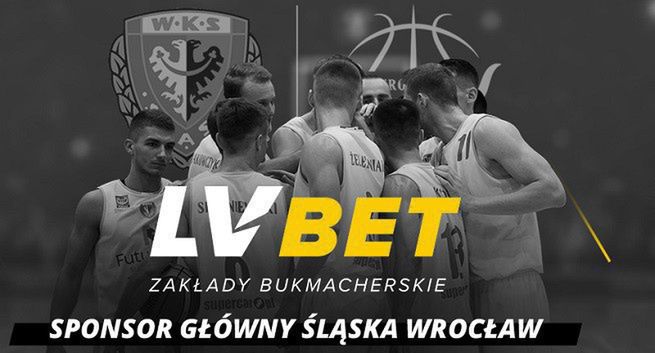 LV BET sponsorem głównym koszykarzy Śląska Wrocław