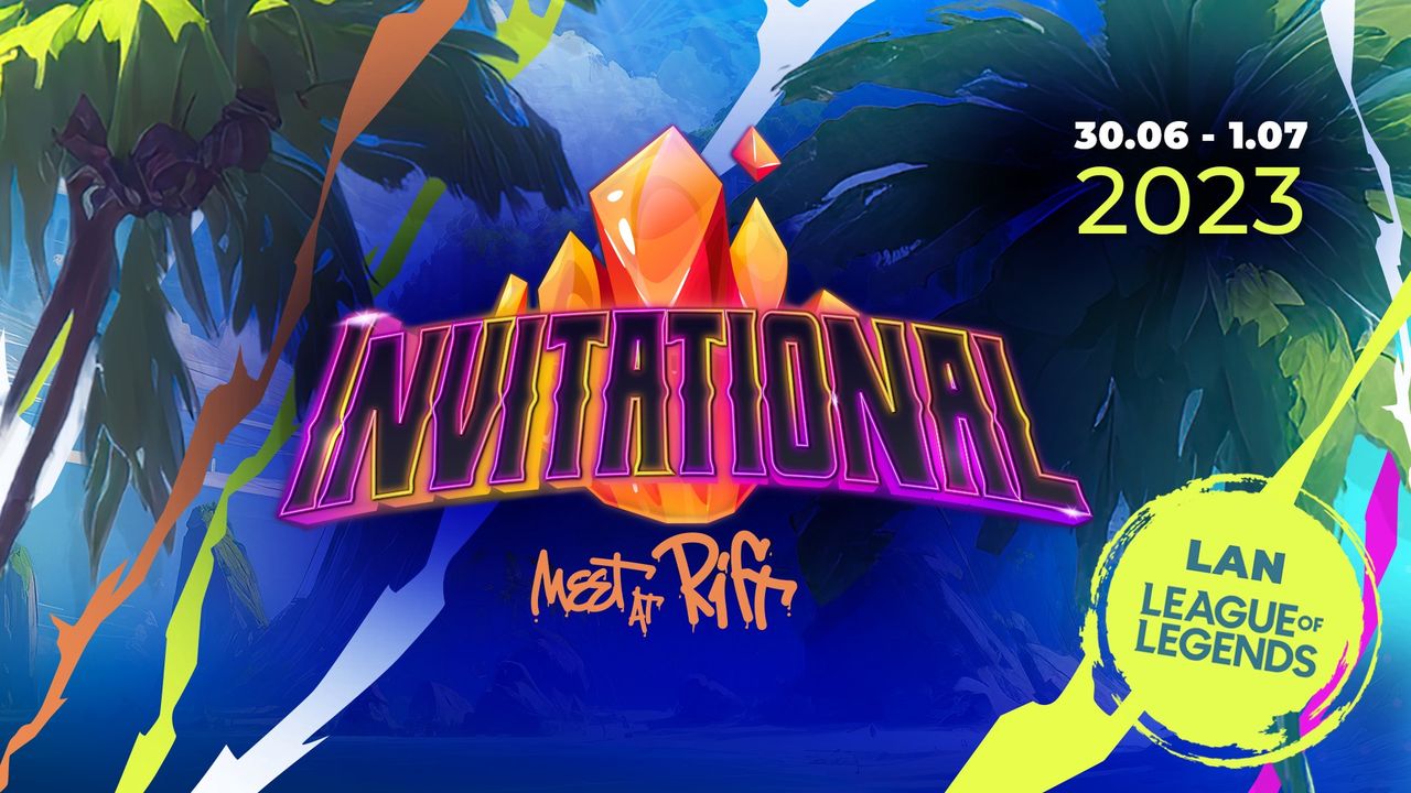 Wielki LAN League of Legends: Meet at Rift:Invitational