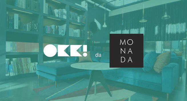 OKK! PR dla marki Monada