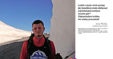 Wada wzroku nie jest ograniczeniem – rozmowa z Jerzym Płonką
